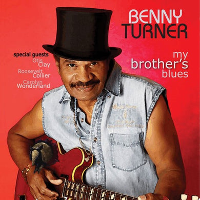 Turner, Benny: My Brother's Blues (Vinyl LP)