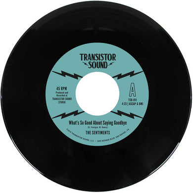 Sentiments: What'S So Good About Saying Goodbye / Instrumental (7-Inch Single)