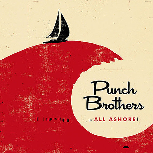 Punch Brothers: All Ashore (Vinyl LP)