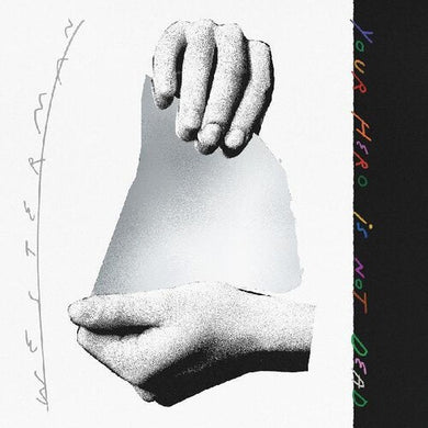 Westerman: Your Hero Is Not Dead (Vinyl LP)