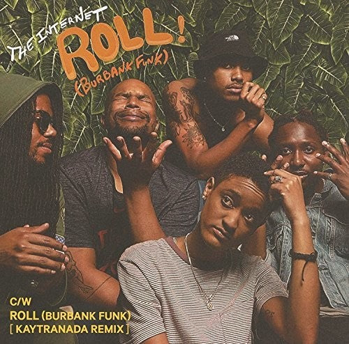 Internet: Roll (Burbank Funk) (7-inch) (Vinyl LP)