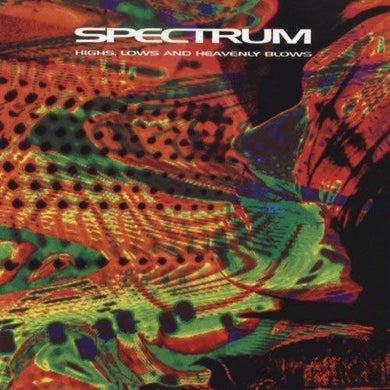 Spectrum: Highs Lows & Heavenly Blows (Vinyl LP)