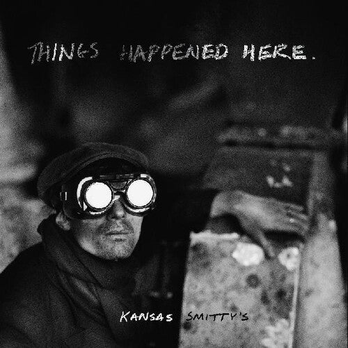 Kansas Smitty's: Things Happened Here (Vinyl LP)