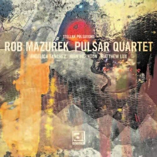 Mazurek, Rob: Stellar Pulsations (Vinyl LP)