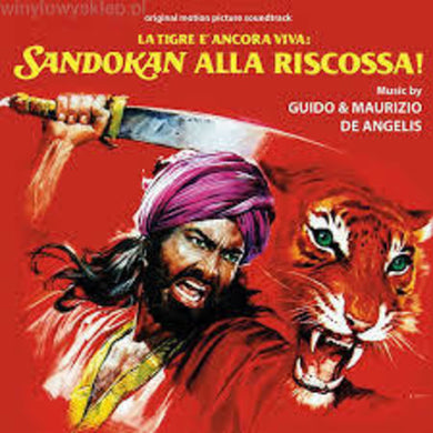 De Angelis, Guido / Maurizio: La Tigre E Ancora Viva: Sandokan Alla Riscossa! (The Tiger Is Still Alive: Sandokan to the Rescue) (Original Motion Picture Soundtrack) (Vinyl LP)