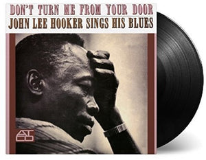 John Lee Hooker: Don't Turn Me From Your Door (Vinyl LP)