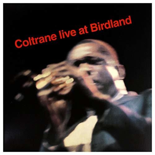 John Coltrane: Coltrane Live At Birdland (Vinyl LP)