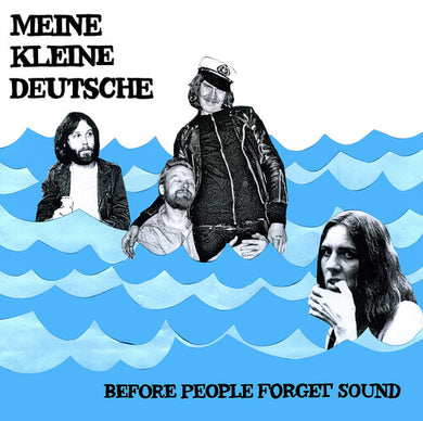 Meine Kleine Deutsche: Before People Forget Sound (Vinyl LP)