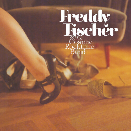 Fischer, Freddy / His Cosmic Rocktime Band: Schuhe Raus Und Tanzen Gehen (Vinyl LP)