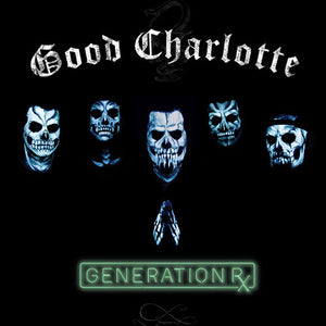 Good Charlotte: Generation Rx (Vinyl LP)