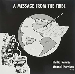 Ranelin, Phillip / Harrison, Wendell: Message From The Tribe (Vinyl LP)