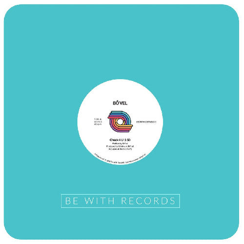 Bovvel: Check 4 U (12-Inch Single)