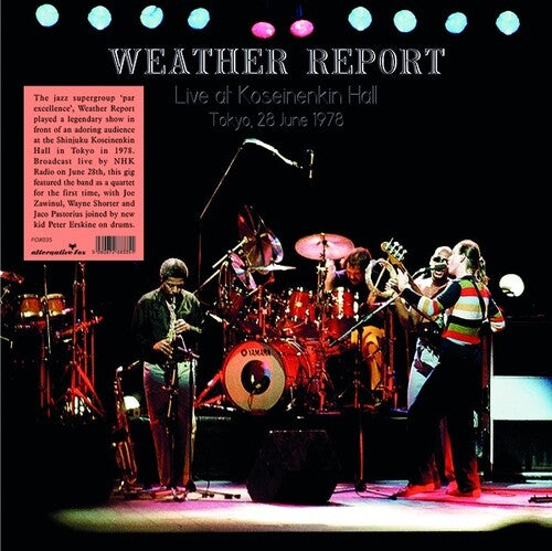 Weather Report: Live at Shinjuku Koseinenkin Hall Tokyo (Vinyl LP)