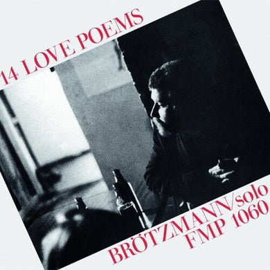 Brotzmann, Peter: 14 Love Poems (Vinyl LP)