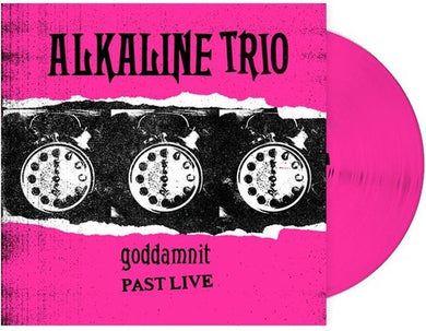 Alkaline Trio: Goddamnit: Past Live (Vinyl LP)