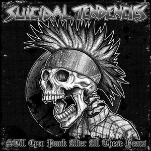 Suicidal Tendencies: Still Cyco Punk After All These Years (Vinyl LP)