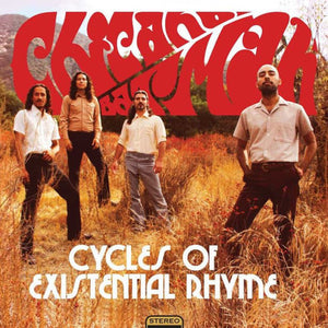 Chicano Batman: Cycles Of Existential Rhyme (Vinyl LP)