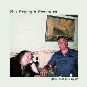 Brother Brothers: Some People I Know (Vinyl LP)