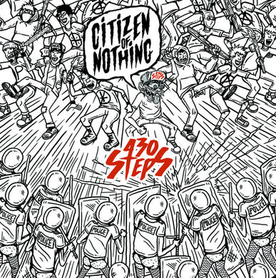 430 Steps: Citizen Of Nothing (Vinyl LP)
