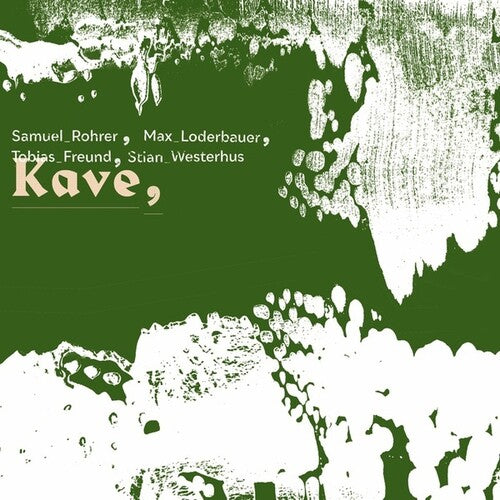 Rohrer, Samuel / Loderbauer, Max / Westerhus, Stian: Kave (Vinyl LP)