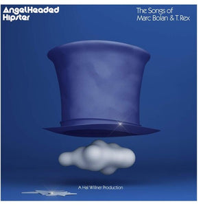 Angelheaded Hipster: Songs Marc Bolan T. Rex / Var: Angelheaded Hipster: The Songs Of Marc Bolan & T. Rex (Various Artist) (Vinyl LP)
