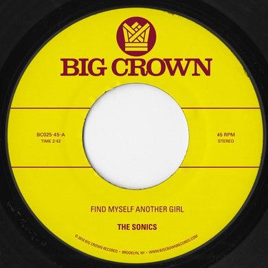 Sonics / Scam: Find Myself Another Girl / Spooky (7-Inch Single)