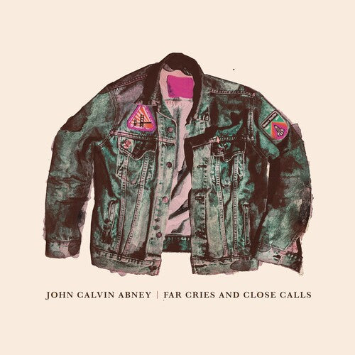 Abney, John Calvin: Far Cries And Close Calls (Vinyl LP)