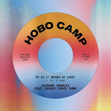 Charles, Leonard: My 45 (7 Inches Of Love) Feat. Zackey Force Funk (7-Inch Single)