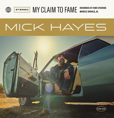 Hayes, Mick: My Claim To Fame (Vinyl LP)