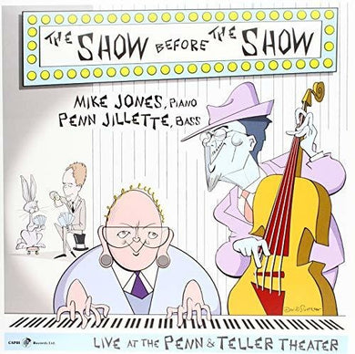 Jones, Mike / Jillette, Penn: Show Before The Show (Vinyl LP)