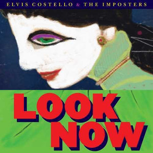 Costello, Elvis & Imposters: Look Now (Vinyl LP)