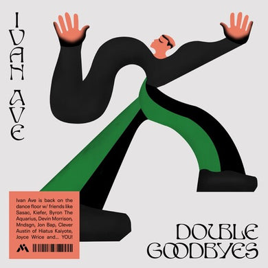 Ivan Ave: Double Goodbyes (Vinyl LP)