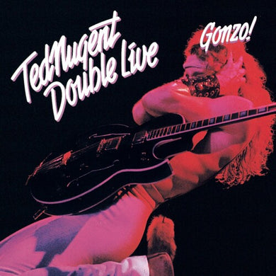Ted Nugent: Double Live Gonzo [Limited Red Colored Vinyl] (Vinyl LP)
