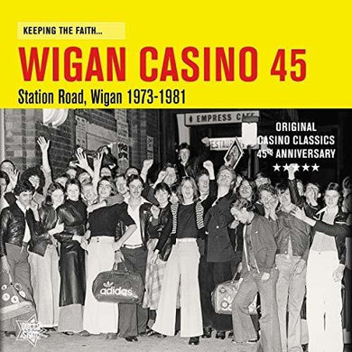 Wigan Casino 45: Keeping the Faith / Various: Wigan Casino 45: Keeping the Faith (Vinyl LP)