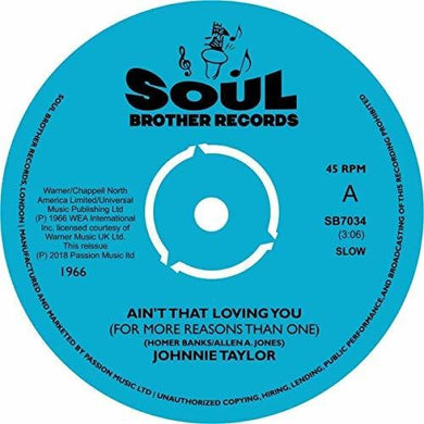 Taylor, Johnnie: Ain't That Lovin You / Blues in the Night (7-Inch Single)