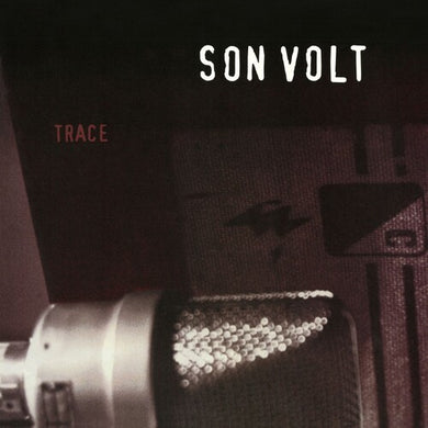 Son Volt: Trace [Black Vinyl] (Vinyl LP)