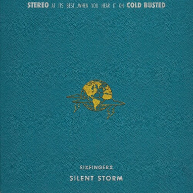 Sixfingerz: Silent Storm (Vinyl LP)