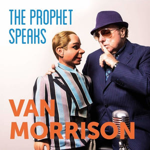 Morrison, Van: The Prophet Speaks (Vinyl LP)