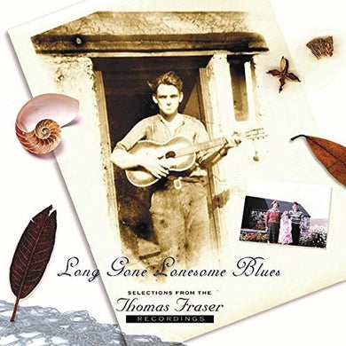 Fraser, Thomas: Long Gone Lonesome Blues (Vinyl LP)