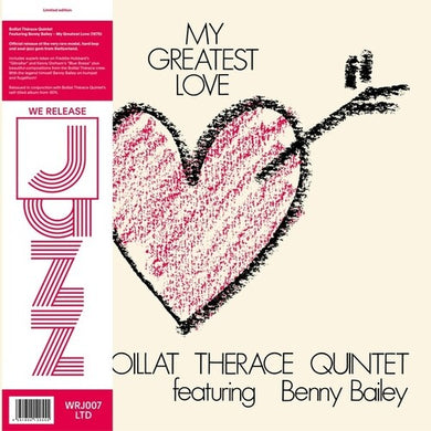 Boillat Therace Quintet / Bailey, Benny: My Greatest Love (Vinyl LP)