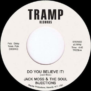 Moss, Jack & the Soul Injections: Do You Believe It (7-Inch Single)