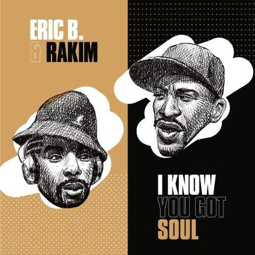 Eric B & Rakim: I Know You Got Soul/ I Know You Got Soul (Dub Version) (7-Inch Single)