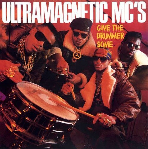 Ultramagnetics Mc's: Give The Drummer Some (7-Inch Single)