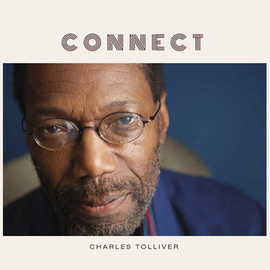 Tolliver, Charles: Connect (Vinyl LP)
