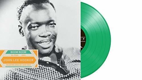 John Lee Hooker: Boom Boom: Selected Singles 1955-1962 (Vinyl LP)