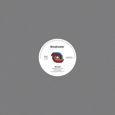 Breakwater: No Limit / Do It Till The Fluid Gets Hot (12-Inch Single)