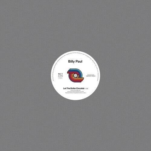 Paul, Billy: Let The Dollar Circulate / East (12-Inch Single)