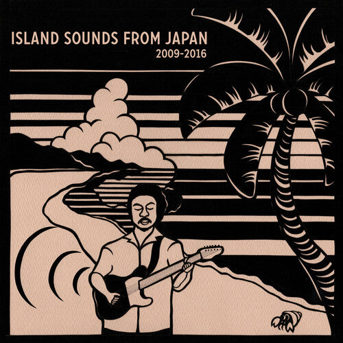 Various Artists: Island Sounds From Japan 2009-2016 / Various (Vinyl LP)