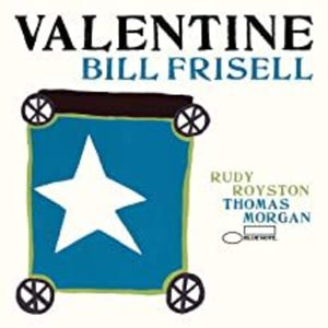 Frisell, Bill: Valentine (Vinyl LP)