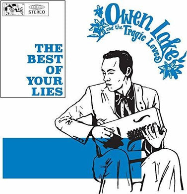 Lake, Owen & Tragic Loves: Best of Your Lies (Vinyl LP)